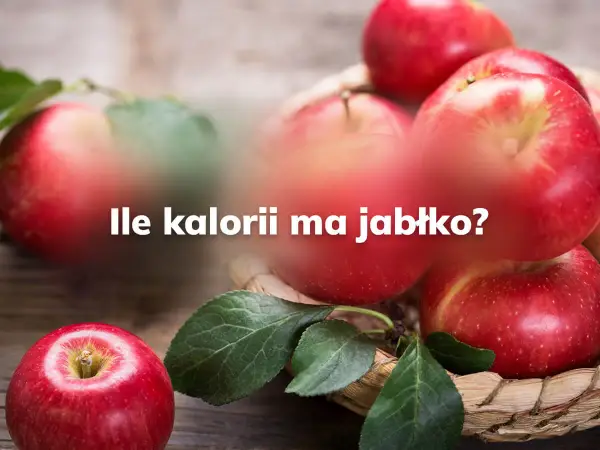 Czerwone jabłka w koszyku i na stole. Tekst pyta: "Ile kalorii ma duże jabłko?".
